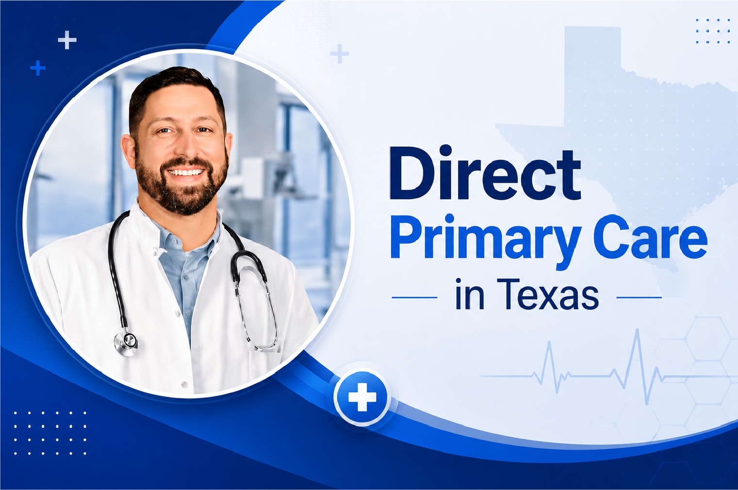 Direct Primary Care in Texas